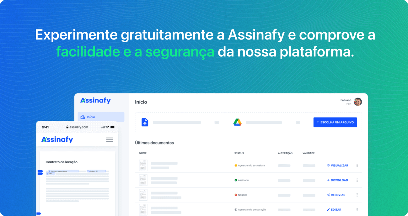 Experimente gratuitamente a Assinafy e comprove a facilidade e a segurança da nossa plataforma.