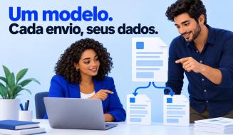Profissionais preparam documentos reutilizáveis. O texto diz: Um modelo. Cada envio, seus dados.